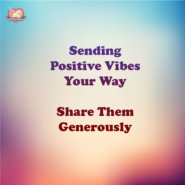 sending positive energy your way